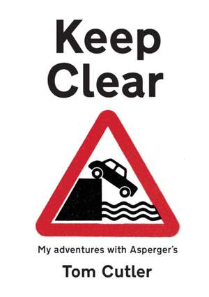 Keep Clear de Tom Cutler