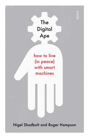 The Digital Ape de Nigel Shadbolt