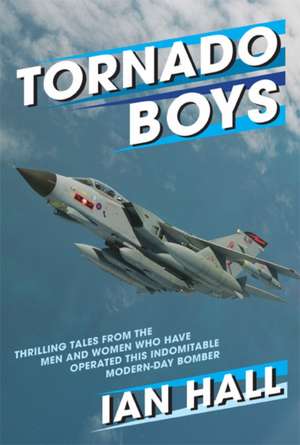 Tornado Boys de Ian Hall