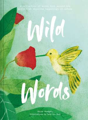 Wild Words de Kate Hodges