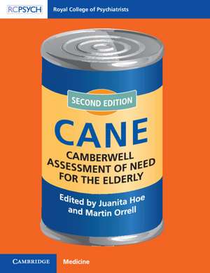 Camberwell Assessment of Need for the Elderly: CANE de Juanita Hoe