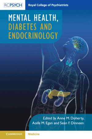 Mental Health, Diabetes and Endocrinology de Anne M. Doherty