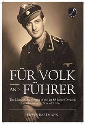 Für Volk and Führer de Erwin Bartmann