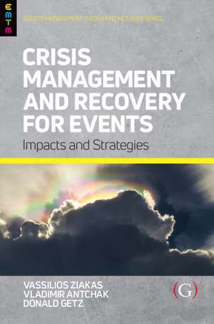 Crisis Management and Recovery for Events de Don Getz