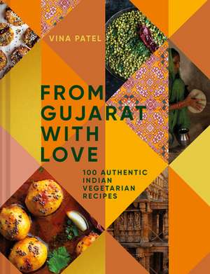 From Gujarat With Love de Vina Patel