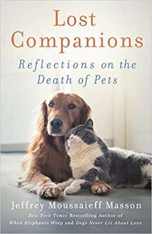 Lost Companions de Jeffrey Moussaieff Masson