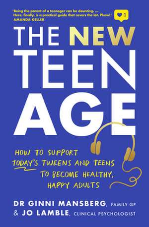 The New Teen Age de Ginni Mansberg