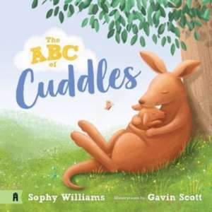 Williams, S: The ABC of Cuddles de Sophy Williams