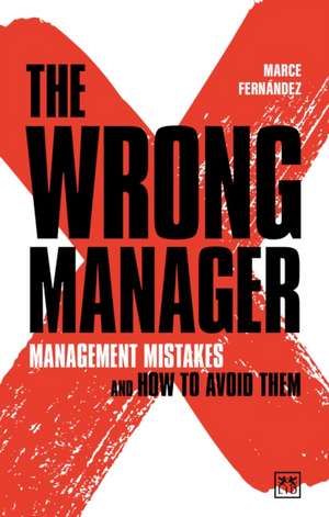 The Wrong Manager de Marce Fernandez