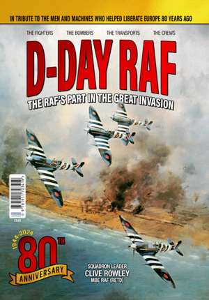 D Day RAF de Clive Rowley