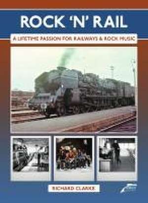 Rock 'n' Rail de Richard Clark