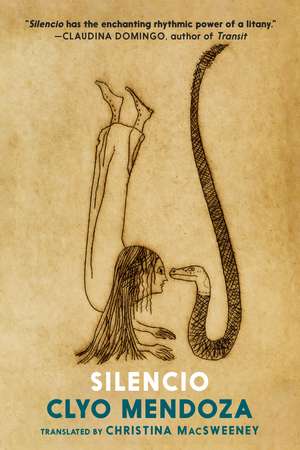 Silencio de Clyo Mendoza