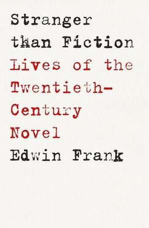 Frank, E: Stranger Than Fiction