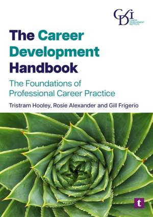 The Career Development Handbook de Tristram Hooley