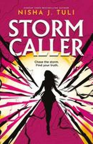 Storm Caller de Nisha J. Tuli