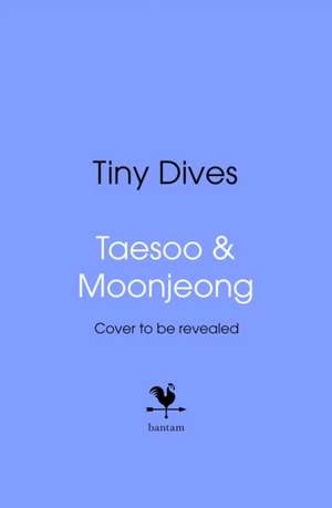Tiny Dives de Moonjung