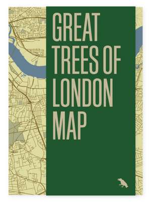 Great Trees of London Map de Paul Wood