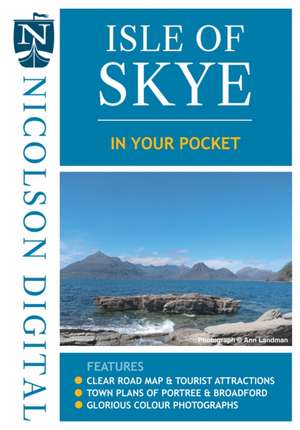 Isle of Skye in Your Pocket de Val Fry