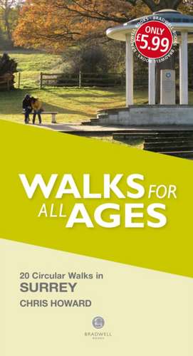 Walks for all Ages Surrey de Chris Howard