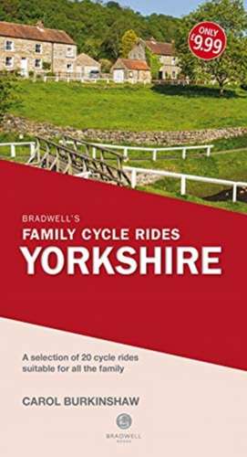 Bradwell's Family Cycle Rides de Carol Burkinshaw