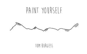 Paint Yourself de Tom Burgess