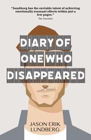 Diary of One Who Disappeared de Jason Erik Lundberg