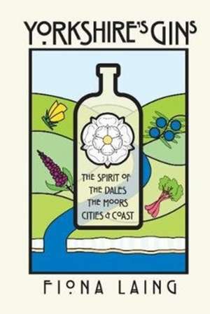 Yorkshire's Gins de Fiona Laing