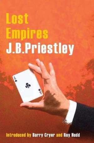 Lost Empires de J. B. Priestley