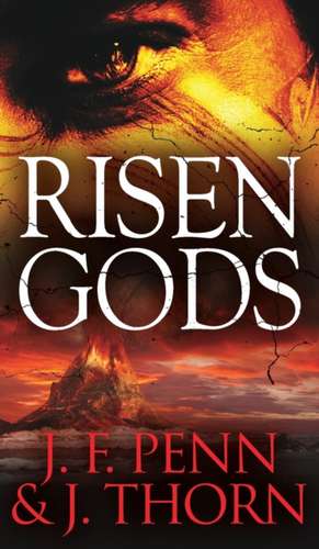 Risen Gods de J. F. Penn