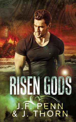 Risen Gods de J. F. Penn