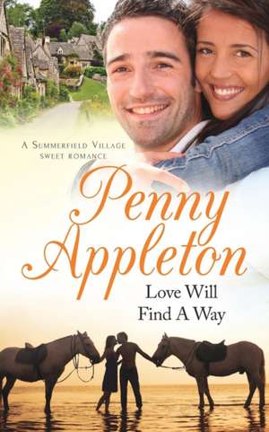 Love Will Find A Way de Penny Appleton