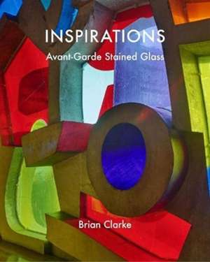 Inspirations de Brian Clarke