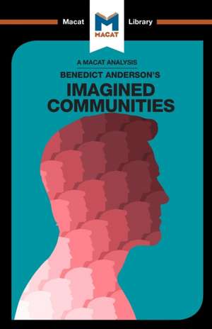 An Analysis of Benedict Anderson's Imagined Communities de Jason Xidias