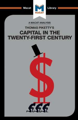 An Analysis of Thomas Piketty's Capital in the Twenty-First Century de Nick Broten