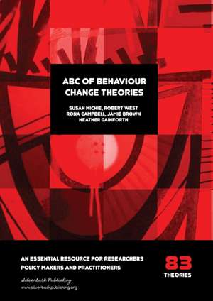 ABC of Behaviour Change Theories de Heather Gainforth