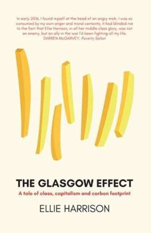 Glasgow Effect de Ellie Harrison