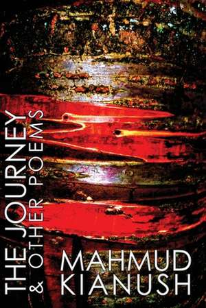 The Journey de Mahmud Kianush