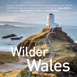 Wilder Wales (Compact Edition) de Julian Rollins