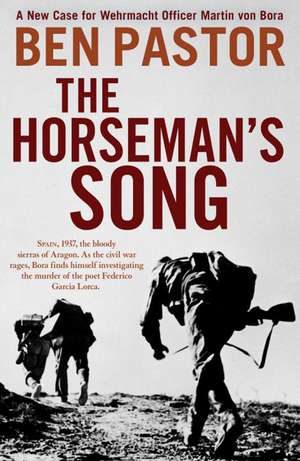 The Horseman's Song de Ben Pastor