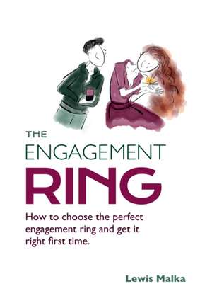 The Engagement Ring de Lewis Malka