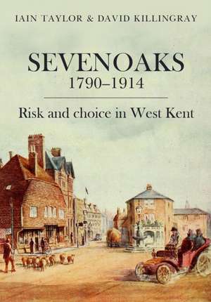 Sevenoaks 1790-1914 de David Killingray