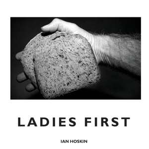 Ladies First de Ian Hoskin