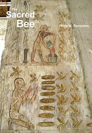 The Sacred Bee de Hilda M Ransome