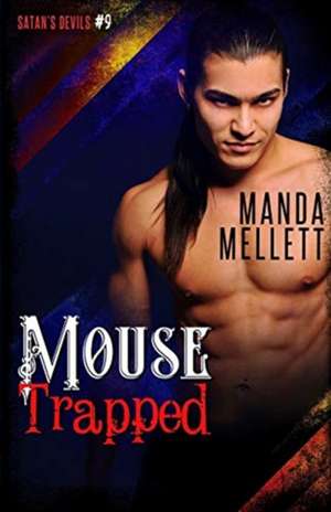 Mouse Trapped de Manda Mellett