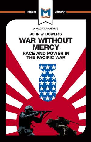 An Analysis of John W. Dower's War Without Mercy: Race And Power In The Pacific War de Vincent Sanchez