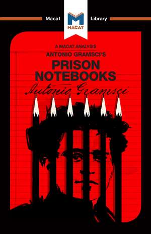 An Analysis of Antonio Gramsci's Prison Notebooks de Lorenzo Fusaro