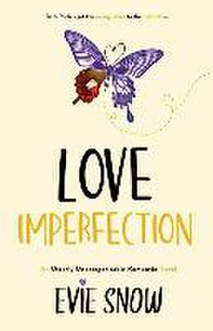 Love Imperfection de Evie Snow