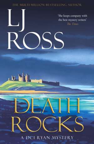 Death Rocks de Lj Ross