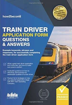 TRAIN DRIVER APPLICATION FORM QUESTIONS de How2become