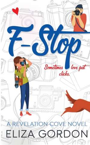 F-Stop de Eliza Gordon